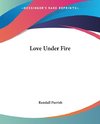 Love Under Fire