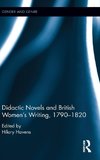 Didactic Novels and British Women's Writing, 1790-1820