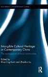 Intangible Cultural Heritage in Contemporary China