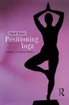 Positioning Yoga