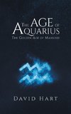 The Age of Aquarius