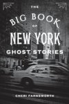 The Big Book of New York Ghost Stories