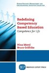 Redefining Competency Based Education