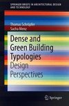 Dense and Green Building Typologies