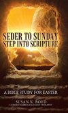 Seder to Sunday Step into Scripture