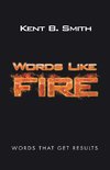 Words Like Fire