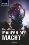 Space-Thriller 4: Mauern der Macht