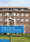 Neues Bauen im Berliner Südwesten