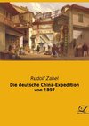 Die deutsche China-Expedition von 1897