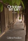 Octobre en juin