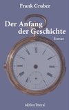 Der Anfang der Geschichte