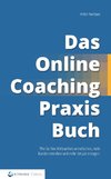 Das Online-Coaching Praxisbuch