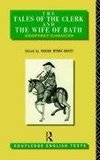 Chaucer, G: Tales of The Clerk and The Wife of Bath