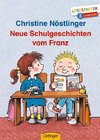 Neue Schulgeschichten vom Franz