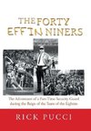 The Forty Effin Niners