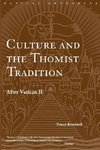 Rowland, T: Culture and the Thomist Tradition