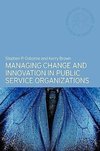 Brown, K: Managing Change and Innovation in Public Service O