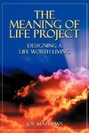 The Meaning of Life Project