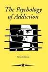 Mcmurran, M: Psychology Of Addiction