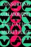 Husbands, C: Consorting And Collaborating In The Education M