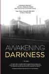 Awakening Darkness