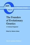 The Founders of Evolutionary Genetics