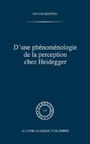 D'une phénoménologie de la perception chez Heidegger