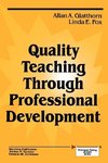 Glatthorn, A: Quality Teaching Through Professional Developm