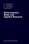 Biomechanics: Basic and Applied Research