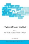 Physics of Laser Crystals