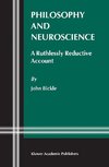 Philosophy and Neuroscience