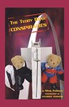 The Teddy Bear Conspiracies