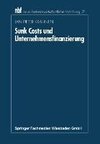 Sunk Costs und Unternehmensfinanzierung