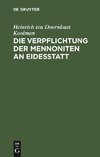 Die Verpflichtung der Mennoniten an Eidesstatt