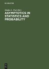 Asymptotics in Statistics and Probability