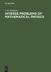 Inverse Problems of Mathematical Physics