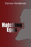 Hatching Eggs