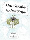 ONE SINGLE AMBER ROSE