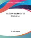 Elissa Or The Doom Of Zimbabwe