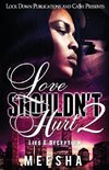 Love Shouldn't Hurt 2