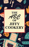 The ABC of Jiffy Cookery