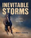 Inevitable Storms