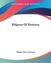 Ridgway Of Montana