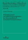 Mehrfachmandate von Aufsichtsratsmitgliedern der Aktiengesellschaft bei Konkurrenzunternehmen