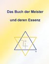 Das Buch der Meister und deren Essenz