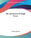 The Adventures Of Hugh Trevor