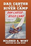 Dan Carter and the River Camp