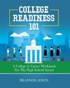 College Readiness 101