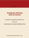 Strategisches Marketing ultra-all-inclusive