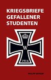 Kriegsbriefe gefallener Studenten